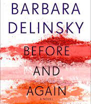 Before and Again by Delinsky, Barbara-Hardcover