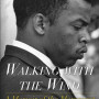 Walking With The Wind by D'Orso, Michael Lewis, John-Paperback