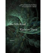 The Silk Road by Davis, Kathryn