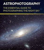 Astrophotography: The Essential Guide to Photographing the Night Sky by Thompson, Mark-Paperback