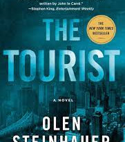 The Tourist (Milo Weaver, Bk. 1) by Steinhauer, Olen