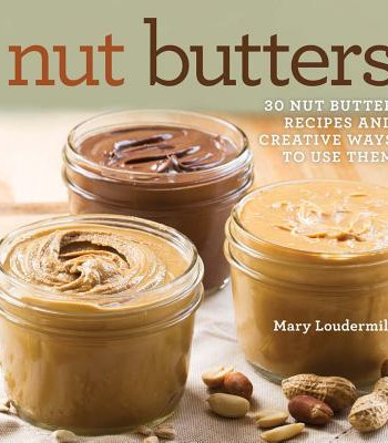 Nut Butters by Loudermilk, Mary