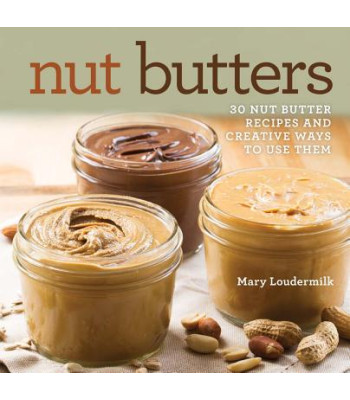 Nut Butters by Loudermilk, Mary