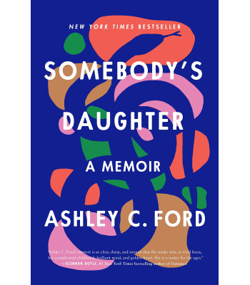 Somebody's Daughter by Ford, Ashley C.-Hardcover