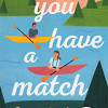 You Have a Match by Lord, Emma-Hardcover