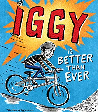 Iggy Is Better Than Ever (Iggy, Bk. 2) by Barrows, Annie-Hardcover