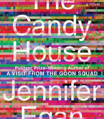 The Candy House by Jennifer Egan - Hardback  