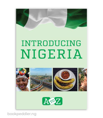 Introducing Nigeria: A to Z by Adisa Bakare - Paperback