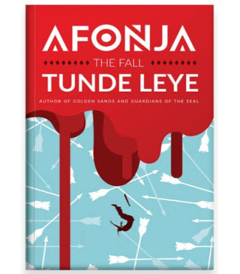 Afonja: The Fall by Tunde Leye - Paperback