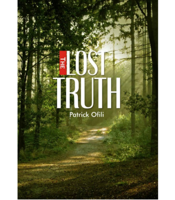 Lost Truth by Patrick Ofili - Paperback