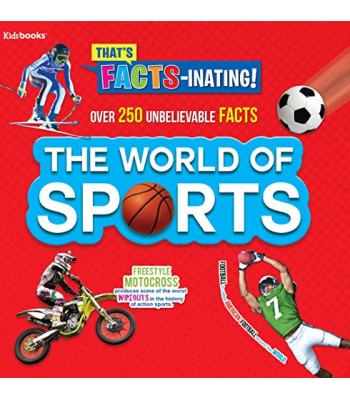 The World of Sports (That's Facts-Inating)