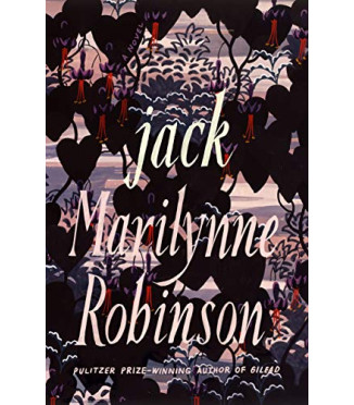Jack by Marilynne Robinson - Hardcover