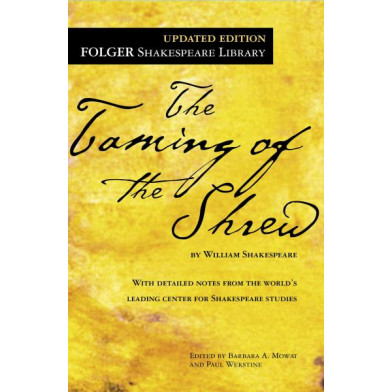 The Taming of the Shrew (Folger Shakespeare Library, Updated Edition) by Shakespeare, William