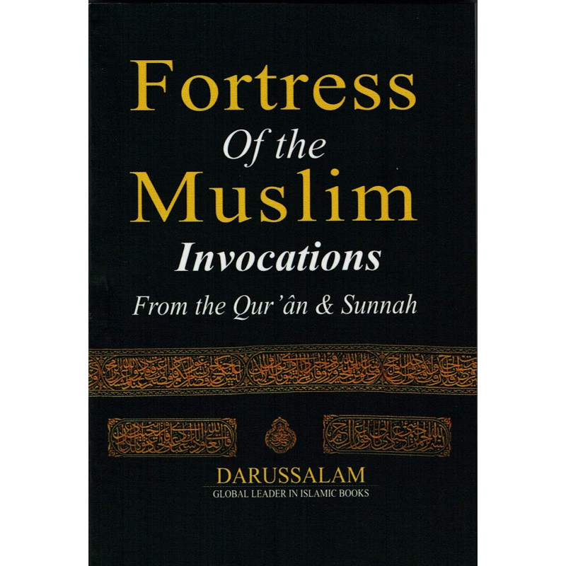 Fortress of the Muslim by Saeed bin Ali bin Waf Qahtani