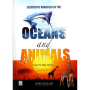 Scientific Miracles In The Oceans & Animals by Yusuf Al Hajj Ahmad - Hardback