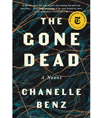 The Gone Dead by Benz, Chanelle-Paperback