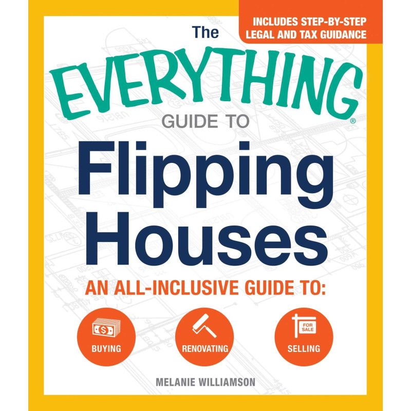 Flipping Houses (The Everything Guide to)-Paperback