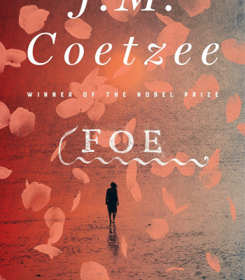 Foe by Coetzee, J.M.
