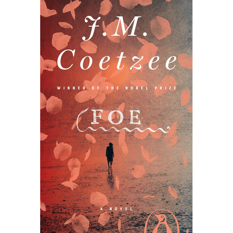 Foe by Coetzee, J.M.