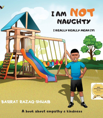 I Am Not Naughty - I Really Really Mean It! by Basirat Razaq-Shuaib - Paperback