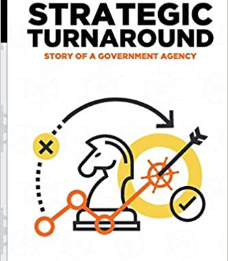 Strategic Turnaround: Story of a Government Agency by Dakuku Adol Peterside - Hardback