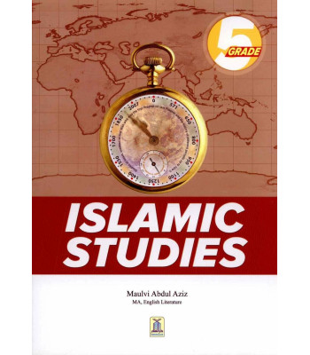 Islamic Studies Grade 5 by Maulvi Abdul Aziz - Paperback 