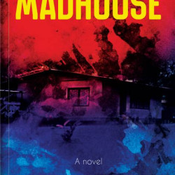 The Madhouse by T. J. Benson - Paperback