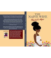 The Naïve Wife: Rachel’s Hope by Ufuomaeen - Paperback
