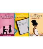 The Naive Wife: Rachel's Diary by Ufuomaee - Paperback