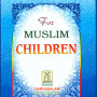 Prayers for Muslim Children by Darussalam Research Center - Paperback