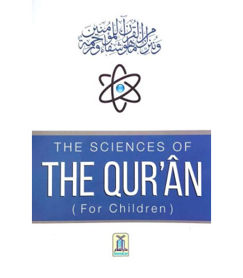 The Sciences of the Qur’an for Children by Darussalam research center - Paperback