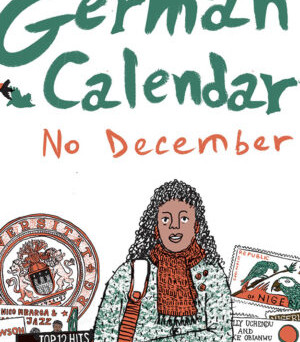 German Calendar, No December By Sylvia Ofili - Hardback