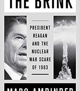 The Brink: President Reagan and the Nuclear War Scare of 1983 by by Marc Ambinder - Paperback