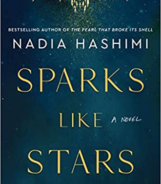 Sparks Like Stars by Nadia Hashimi - Hardback