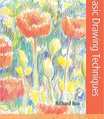 Basic Drawing Techniques (Art Handbooks) by Richard Box - Paperback