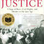 Arc of Justice: A Saga of Race, Civil Rights, and Murder in the Jazz Age by Kevin Boyle 