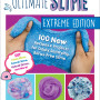 Ultimate Slime Extreme Edition by Jagan, Alyssa