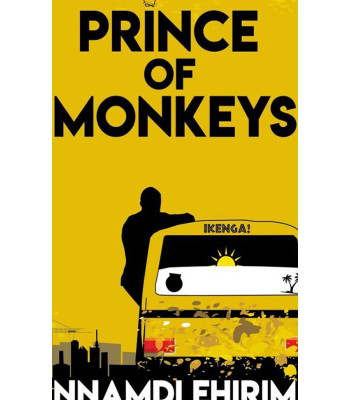 Prince Of Monkeys by Nnamdi Ehirim - Paperback
