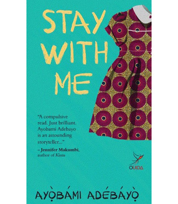Stay with Me by Ayobami Adebayo - Paperback