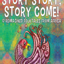 Story Story, Story Come! by Maimouna Jallow - Paperback