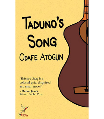 Taduno’s Song by Odafe Atogun - Paperback