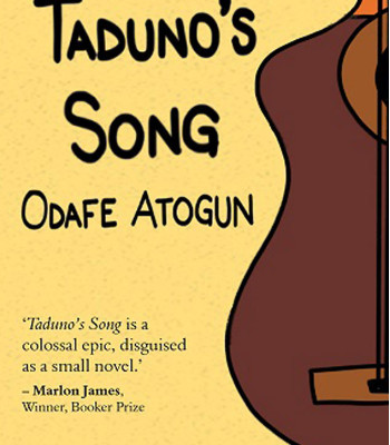Taduno’s Song by Odafe Atogun - Paperback