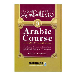 Arabic Course for English Speaking Students by Dr. Abdul Rahim  (Volume 3) - Hardback