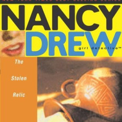 The Stolen Relic (Nancy Drew, Girl Detective, Bk.7) by Keene, Carolyn