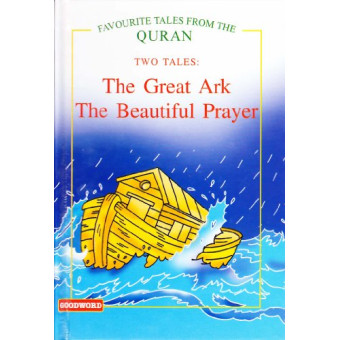 The Great Ark. The Beautiful Prayer