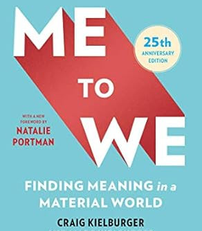 Me to We: Finding Meaning in a Material World by Craig Kielburger, Marc Kielburger - Paperback