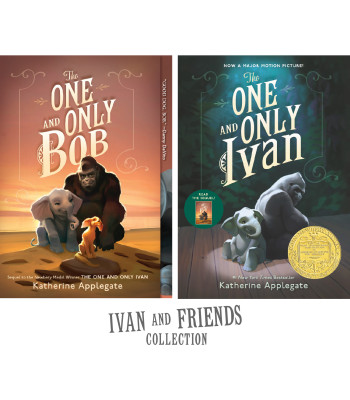 Ivan & Friends Paperback 2-Book Box Set: The One and Only Ivan, The One and Only Bob by Katherine Applegate -Paperback