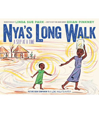 Nya's Long Walk: A Step at a Time by Park, Linda Sue - Hardcover