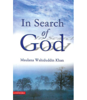 In Search of God by Maulana Wahiduddin Khan - Paperback
