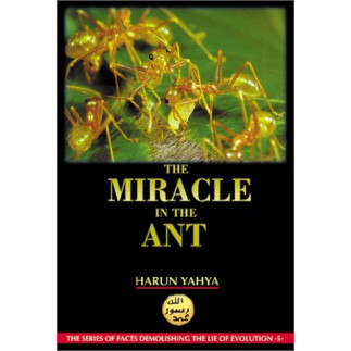 The Miracle in the Ant by Harun Yahya - Paperback